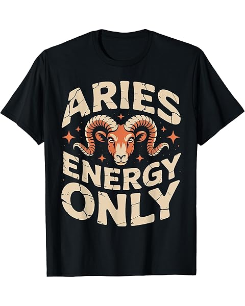 Aries Energy Only Zodiac Ram Constellation T-Shirt