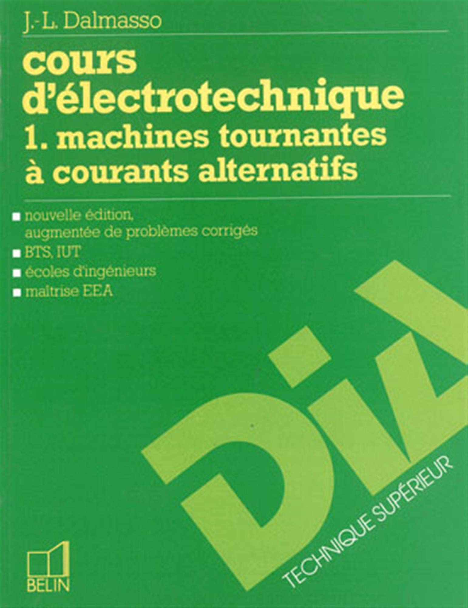 Cours d'électronique, tome 2 : Traitement de l'énergie électrique (convertisseurs statiques)