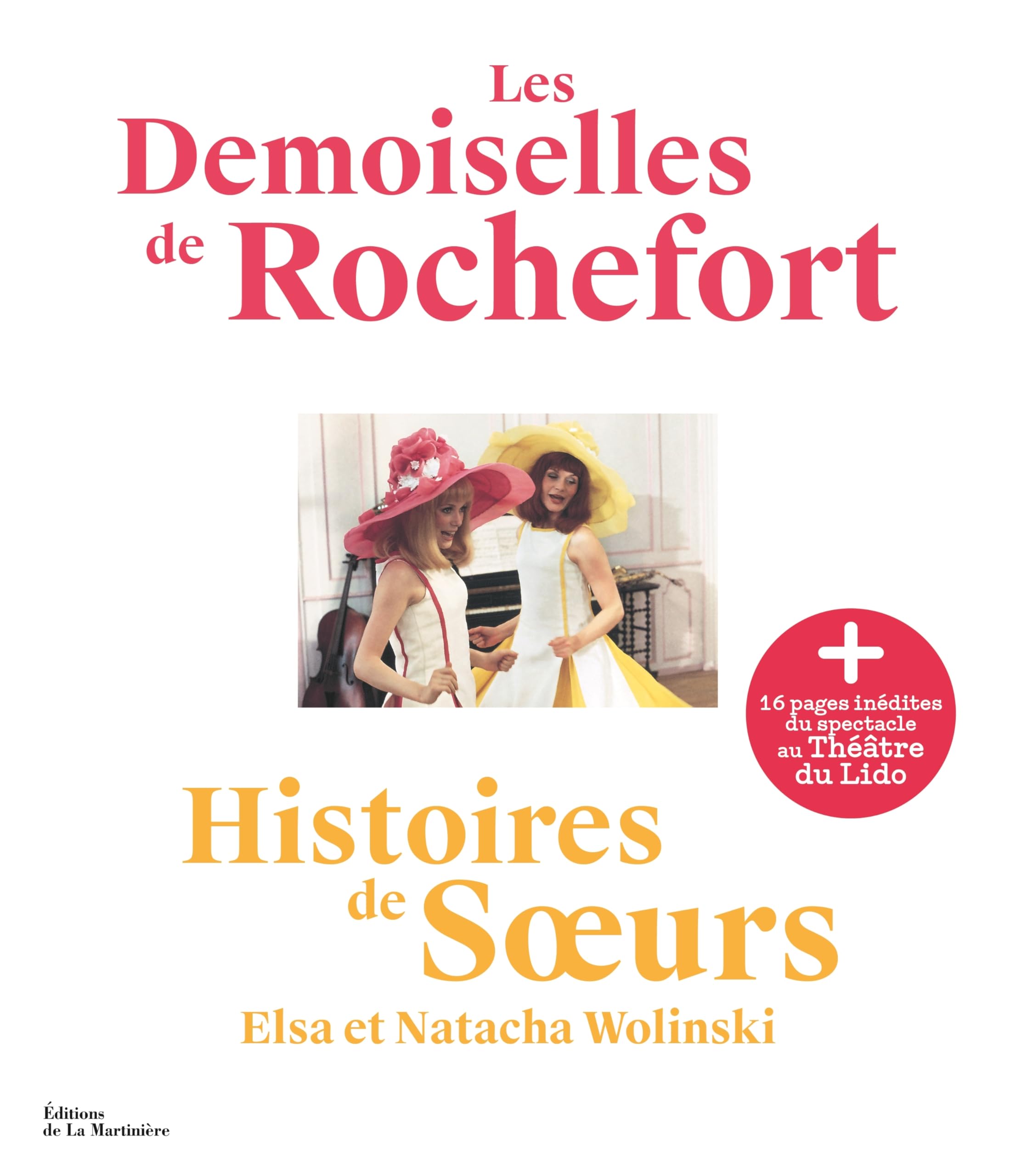Les Demoiselles de Rochefort: Histoires de sœurs