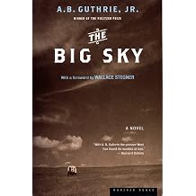 The Big Sky A Novel