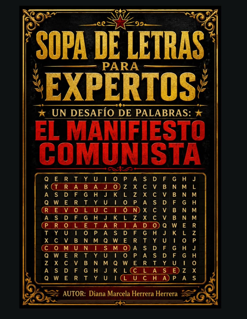 SOPA DE LETRAS PARA EXPERTOS, UN DESAFÍO DE PALABRAS: EL MANIFIESTO COMUNISTA