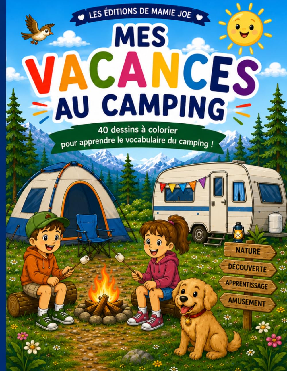 Mes Vacances au Camping: 40 dessins à colorier pour apprendre le vocabulaire du camping