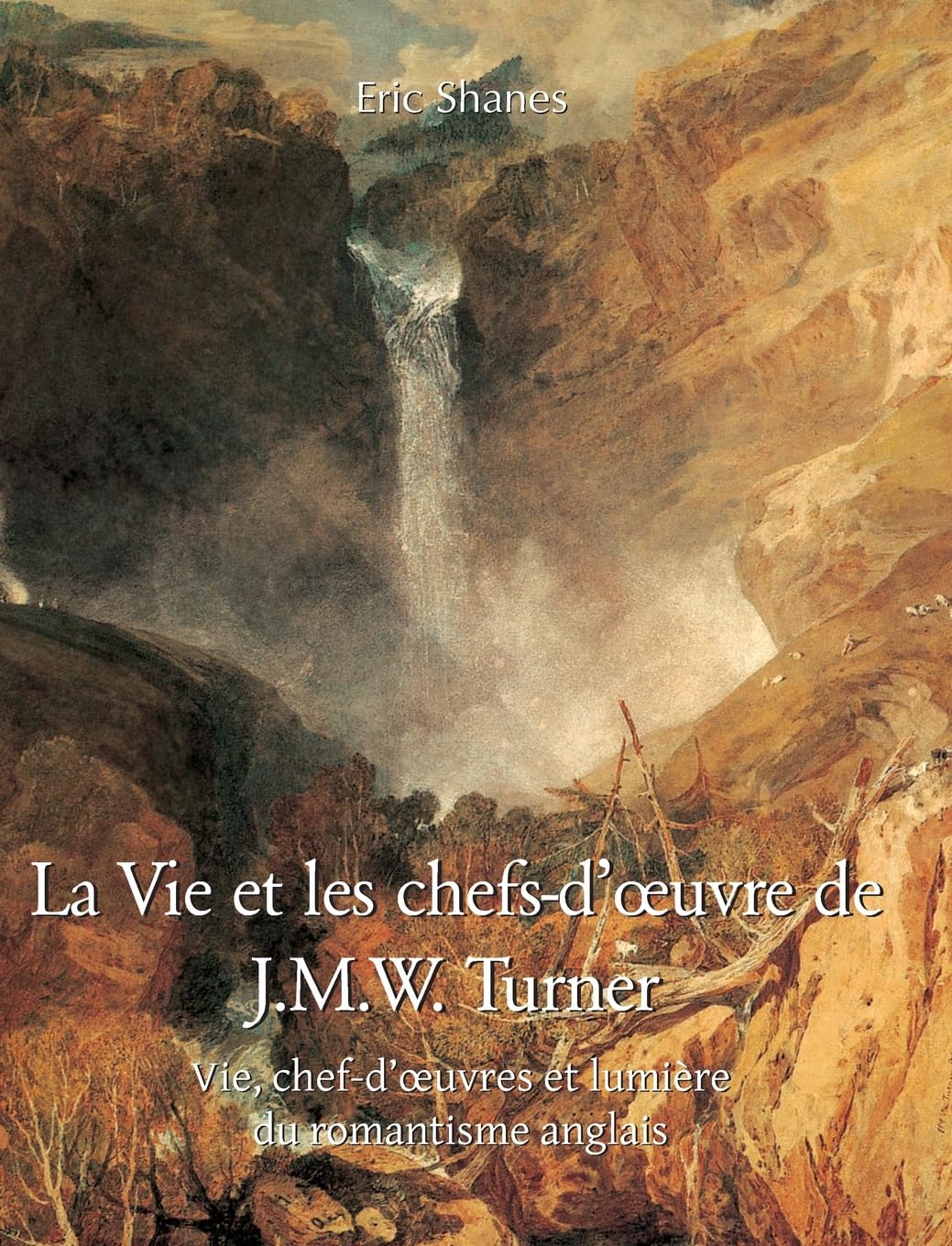 J.M.W. Turner monographie peintre britannique romantisme livre art histoire
