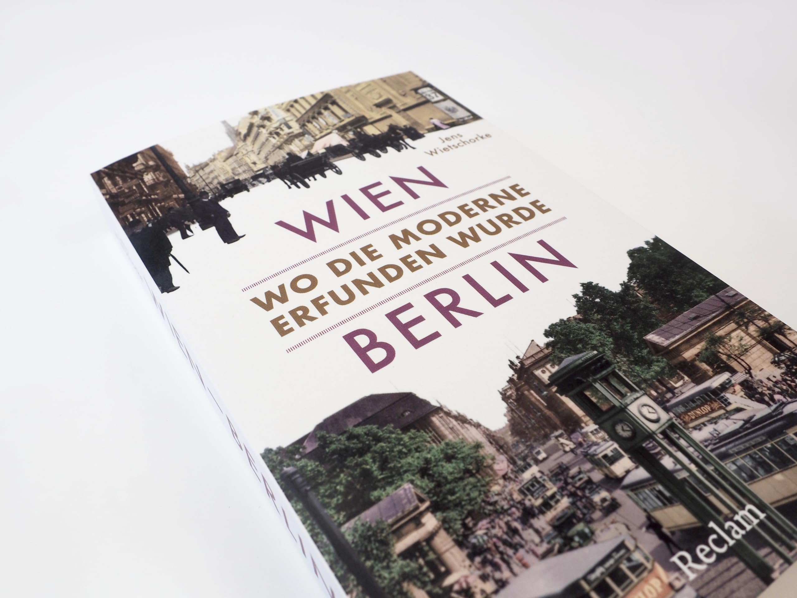 Wien – Berlin. Wo die Moderne erfunden wurde: Das Wissenschaftsbuch des Jahres über die beiden großen Hauptstädte
