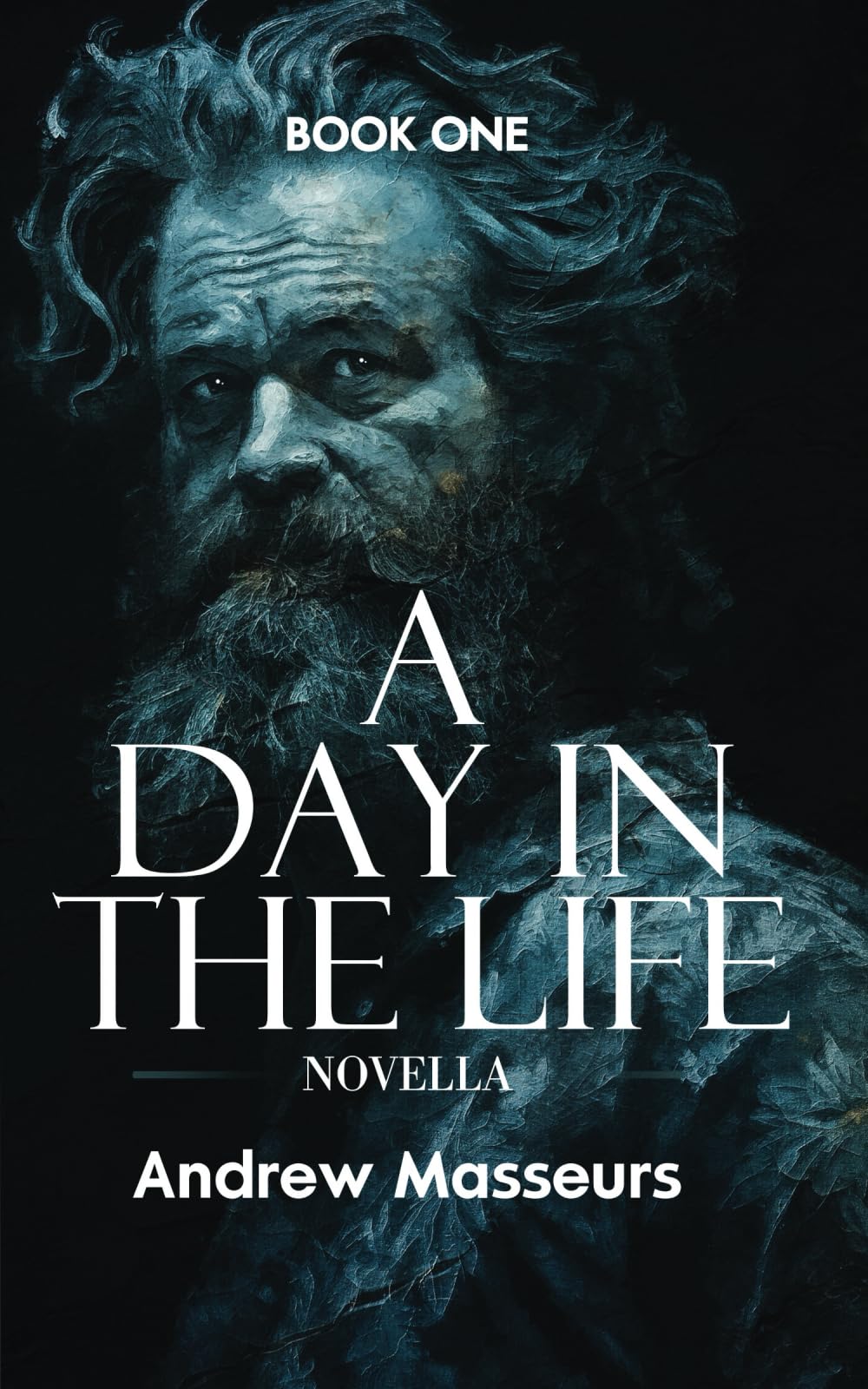 A Day in the Life (Novella): A Day in the Life Series, Book One: 1