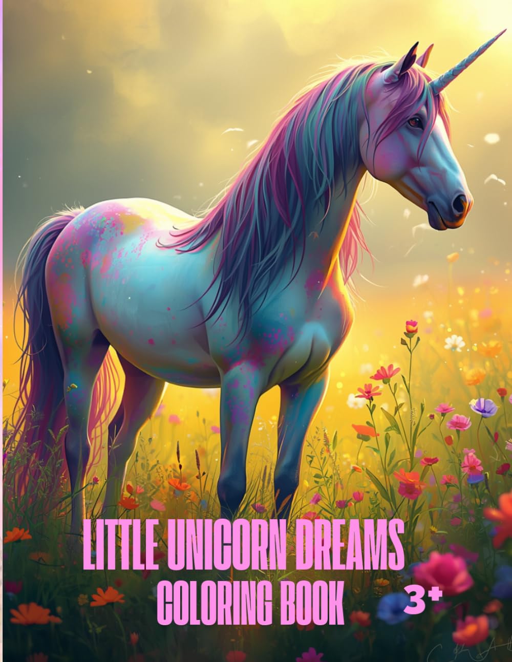 Little Unicorn Dreams: Coloring Book 3+