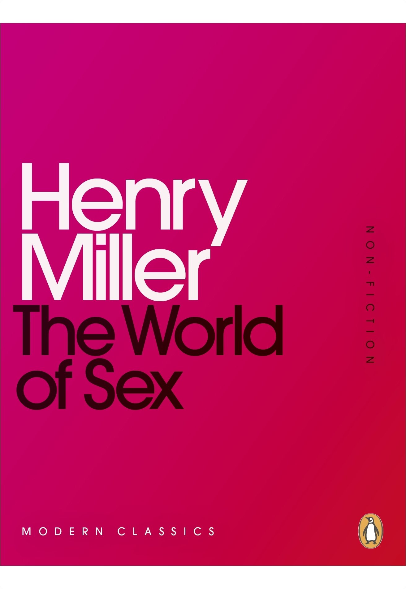 The World of Sex (Penguin Modern Classics)