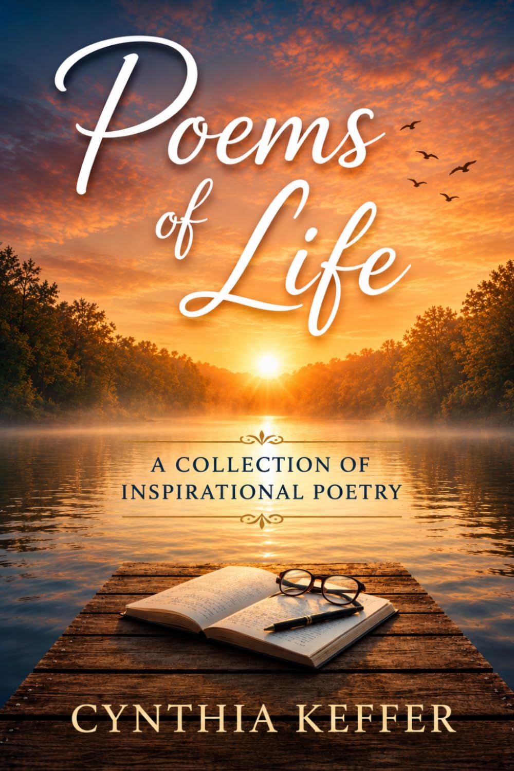 Poems of Life: A Collection of Inspirational Poetry