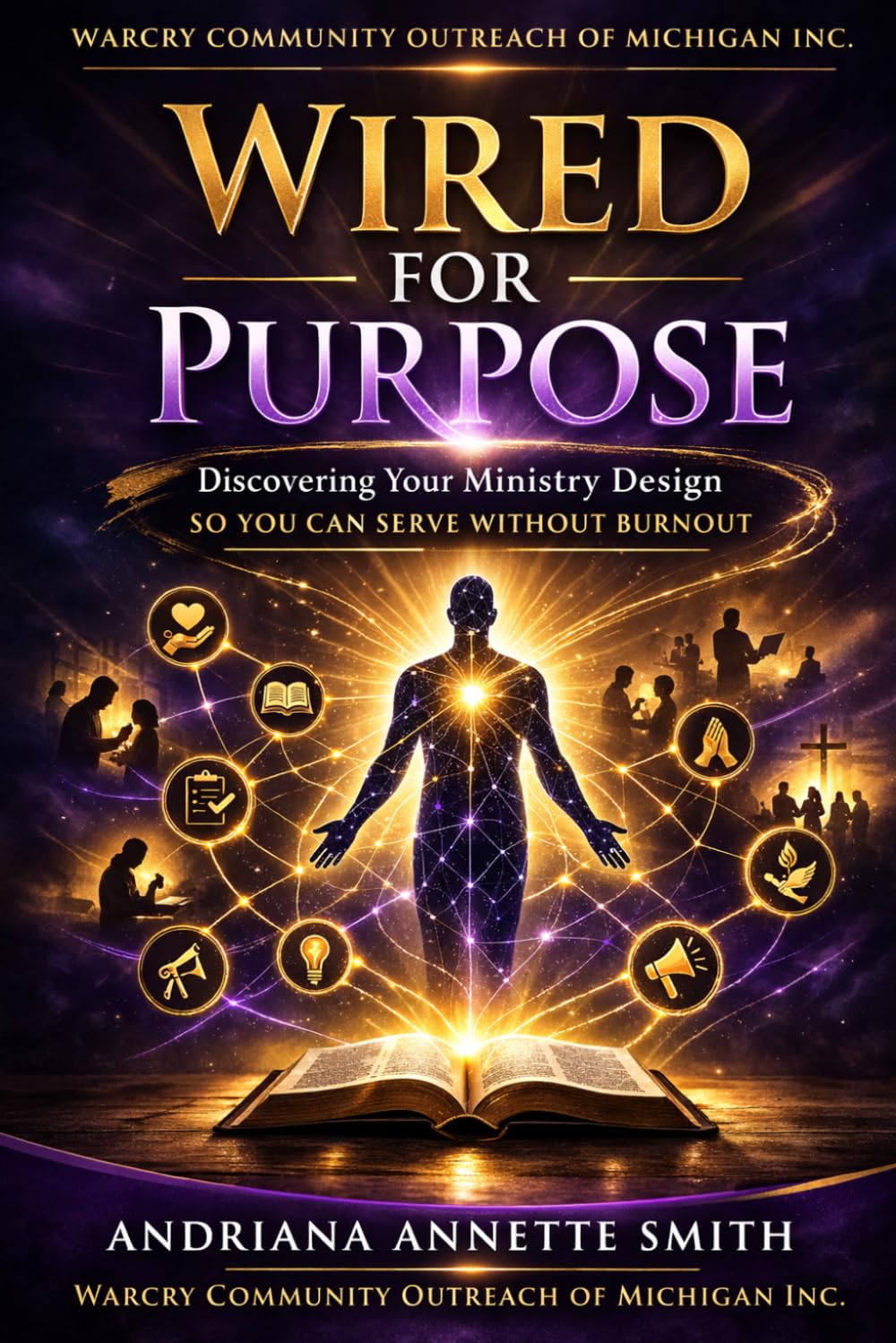 Wired for Purpose: Discovering Your God-Given Ministry Design and Building Stronger Church Leadership Teams