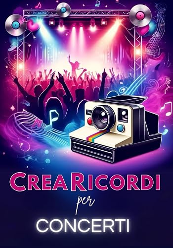 CreaRicordi per Concerti: Domande e attività per vivere esperienze uniche insieme (Italian Edition)