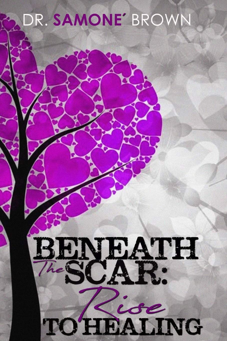 Buy Beneath the Scar: Rise to Healing (Self Awareness) — BookShops.in