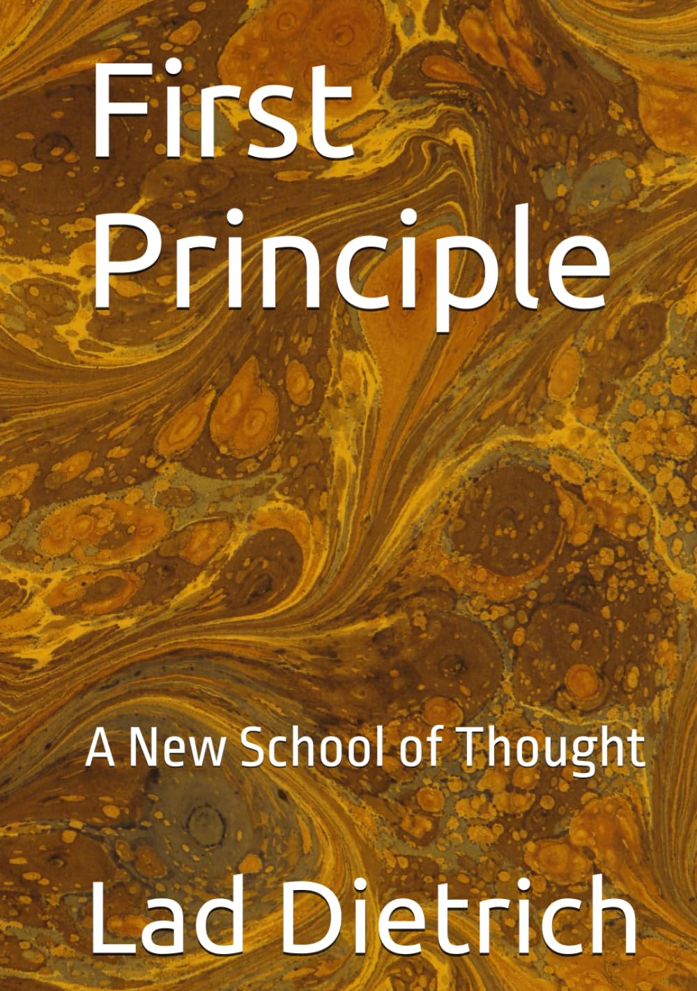 First Principle: A New School of Thought