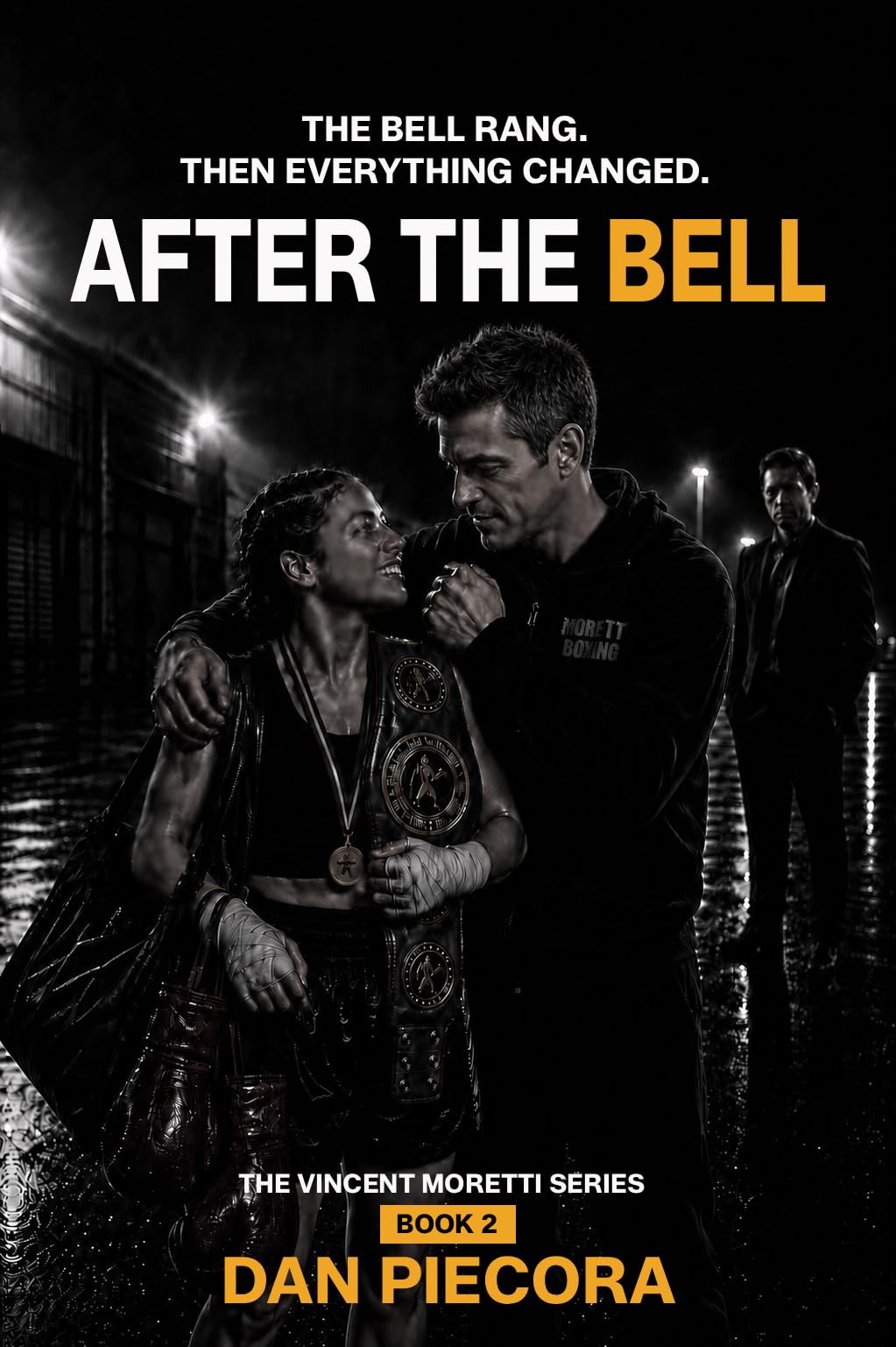 After the Bell (The Vincent Moretti Series Book 2)