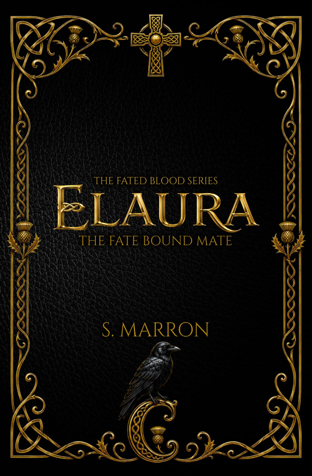 Elaura: The Fate Bound Mate: 2 (Fated Blood Series)