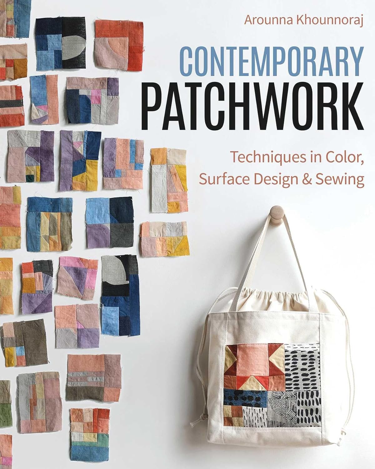 Amazon.com: Contemporary Patchwork: Techniques in Colour, Surface ...