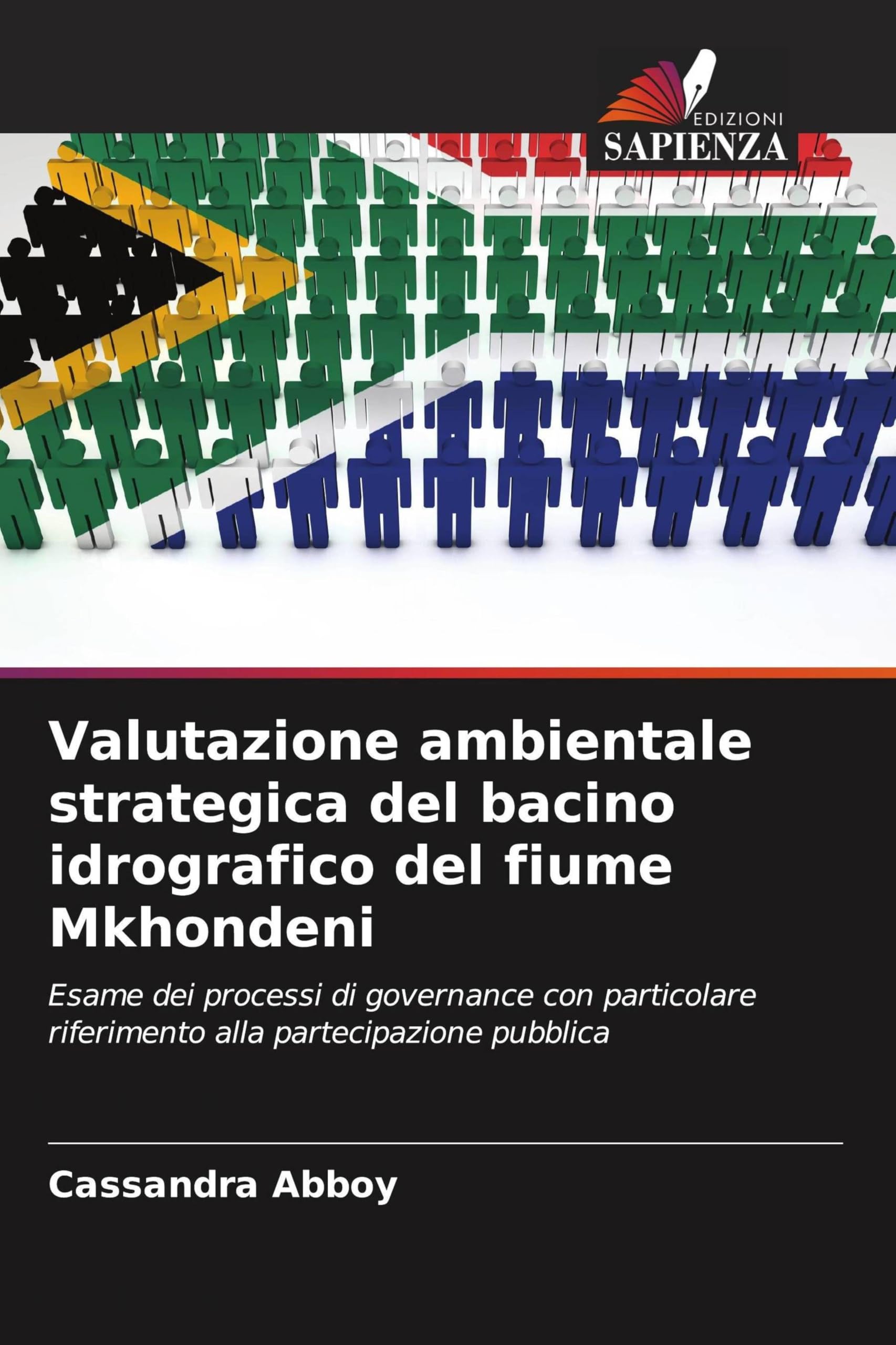 Valutazione ambientale strategica del bacino idrografico del fiume Mkhondeni: Esame dei processi di governance con particolare riferimento alla partecipazione pubblica