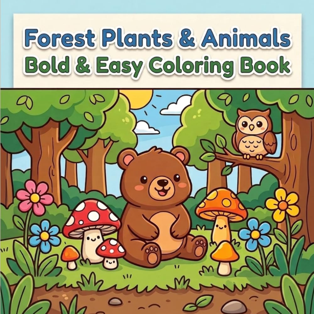 Forest Plants & Animals Bold & Easy (Bold and Easy)