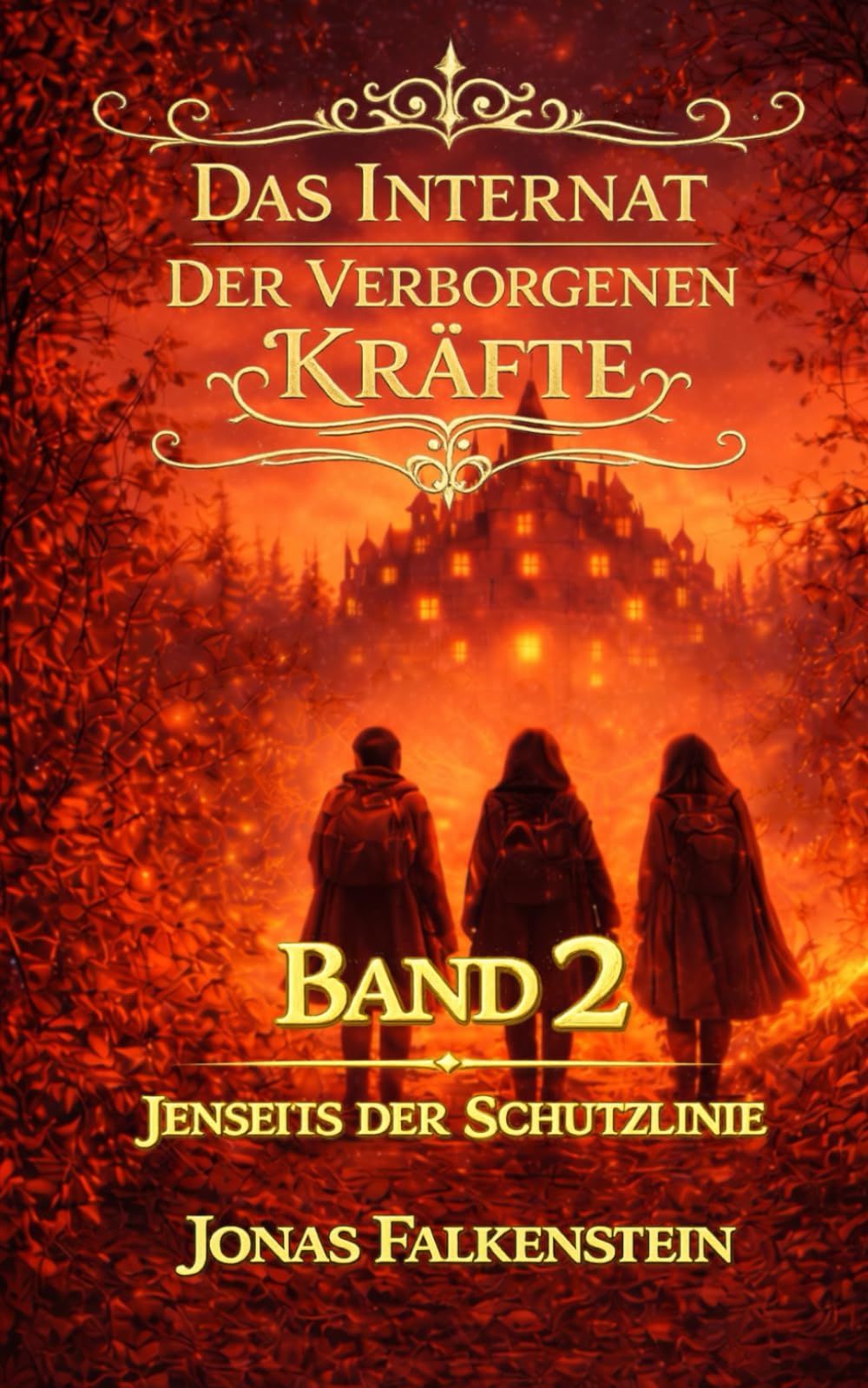 Das Internat der verborgenen Kräfte: Jenseits der Schutzlinie