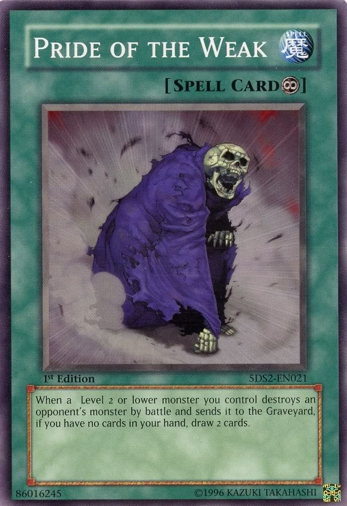 Amazon.com: Yu-Gi-Oh! - Pride of The Weak (5DS2-EN021) - 5Ds Starter Deck  2009-1st Edition