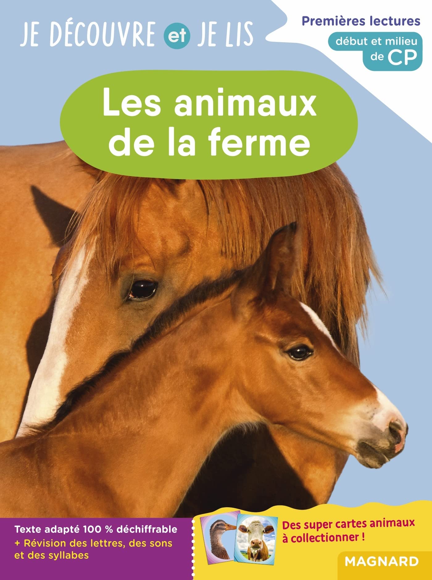 Je découvre et je lis CP - Les animaux de la ferme: Premières lectures, premières découvertes