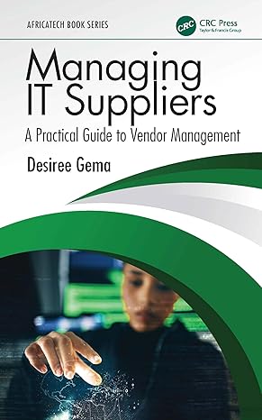 Managing IT Suppliers: A Practical Guide to Vendor Management (AfricaTECH Book Series) book cover