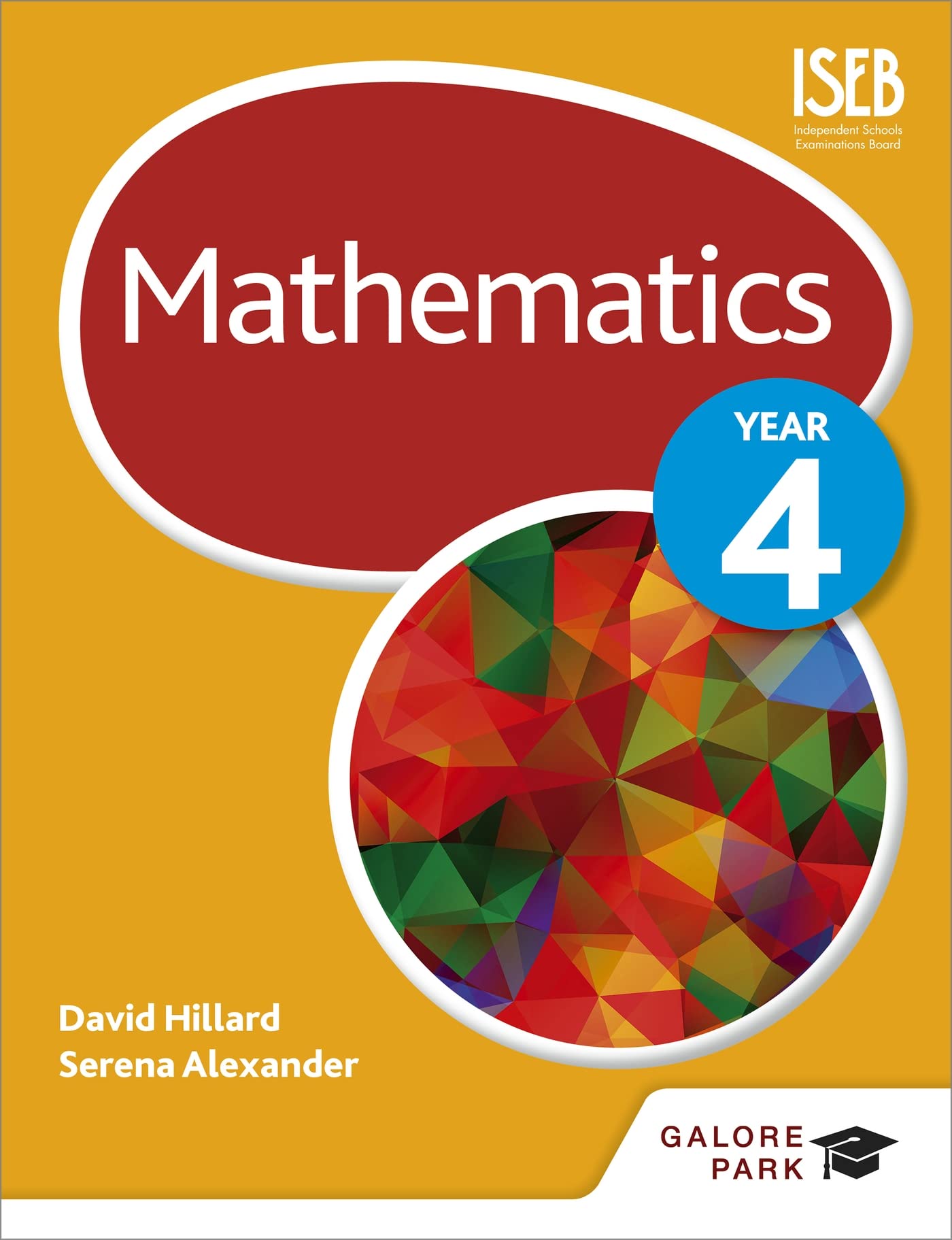 Mathematics Year 4 By David Hillard, Serena Alexander