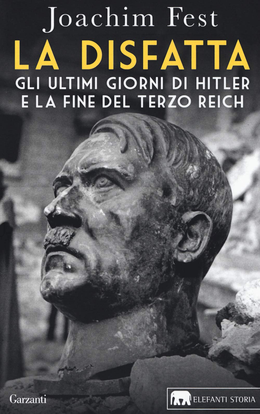 La Disfatta. Gli Ultimi Giorni Di Hitler E La Fine Del Terzo Reich. Nuova Ediz. - 4