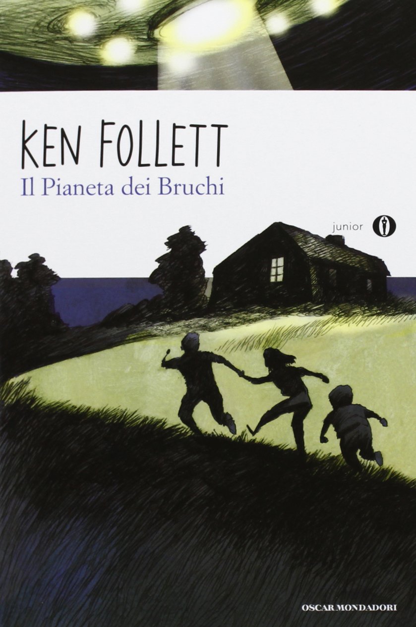 Il pianeta dei bruchi. Oscar Junior