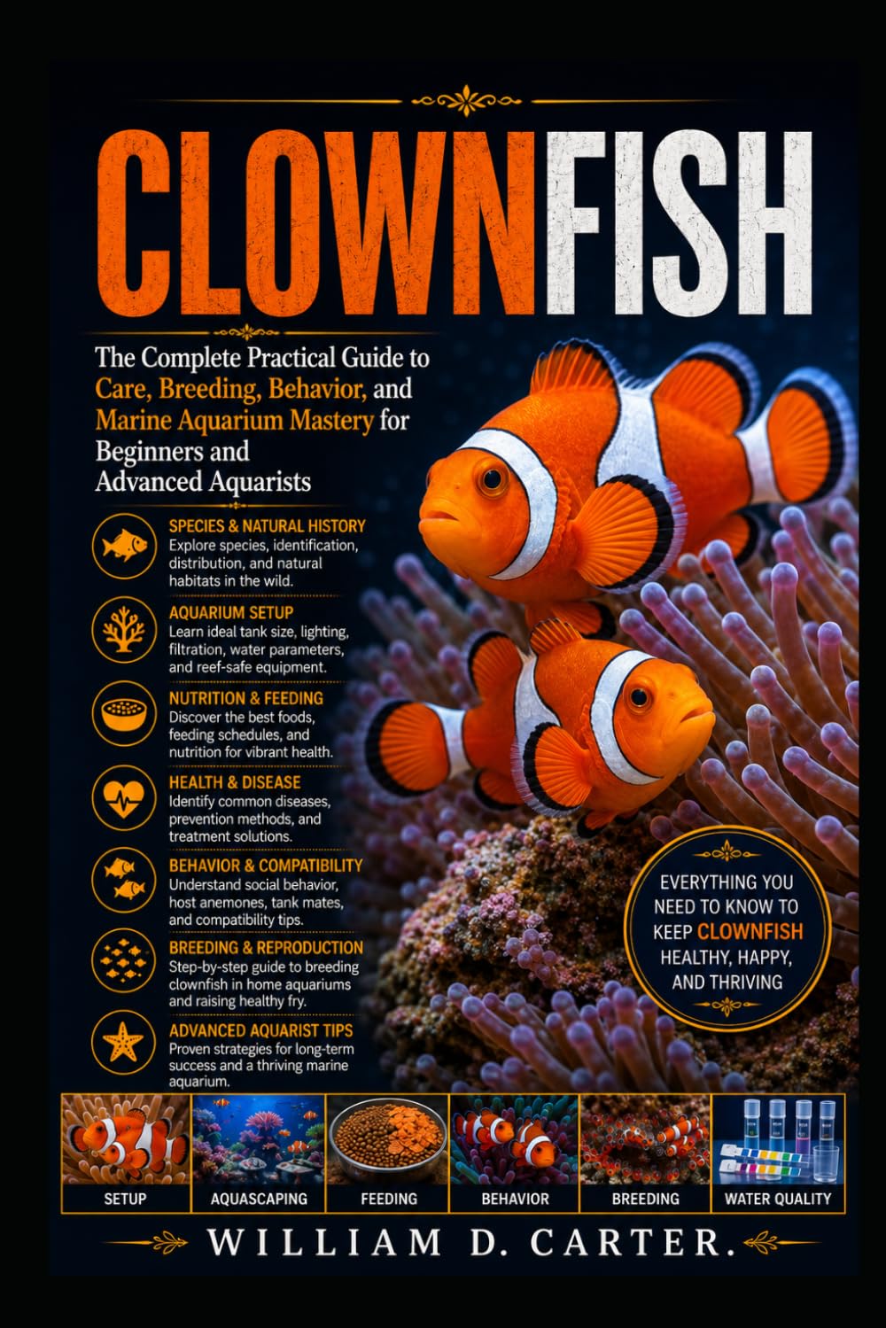 CLOWN LOACH: The Complete Expert Guide to Care, Ecology, Health, and Aquarium Mastery for Beginners to Professionals
