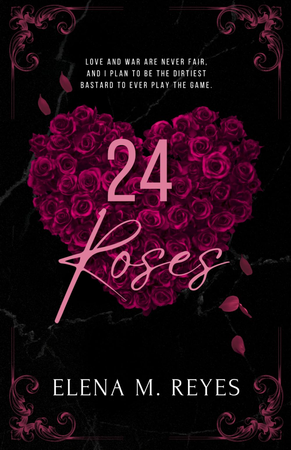 24 Roses (Forever And Always): A Friends to Lovers Romance