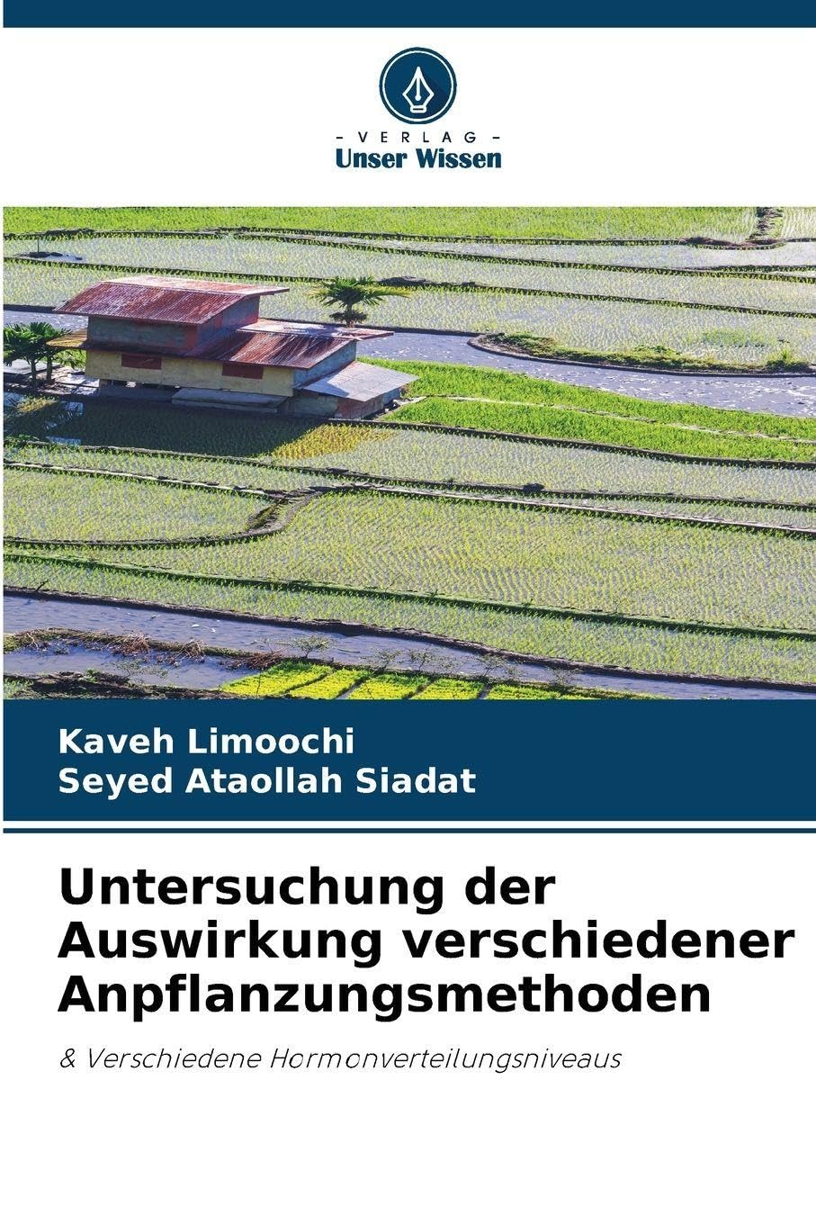 Untersuchung der Auswirkung verschiedener Anpflanzungsmethoden: & Verschiedene Hormonverteilungsniveaus