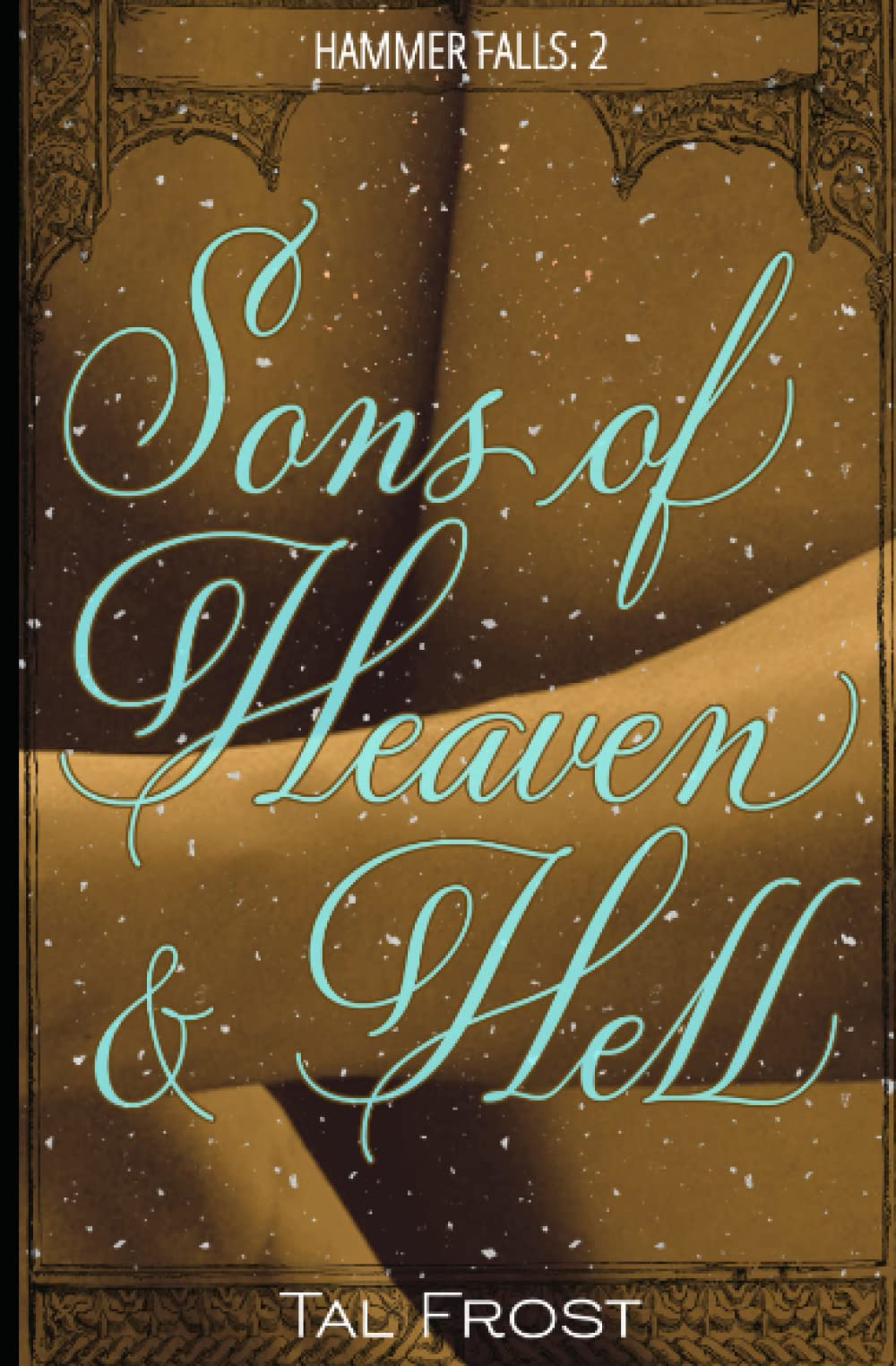 Sons of Heaven & Hell (Hammer Falls)