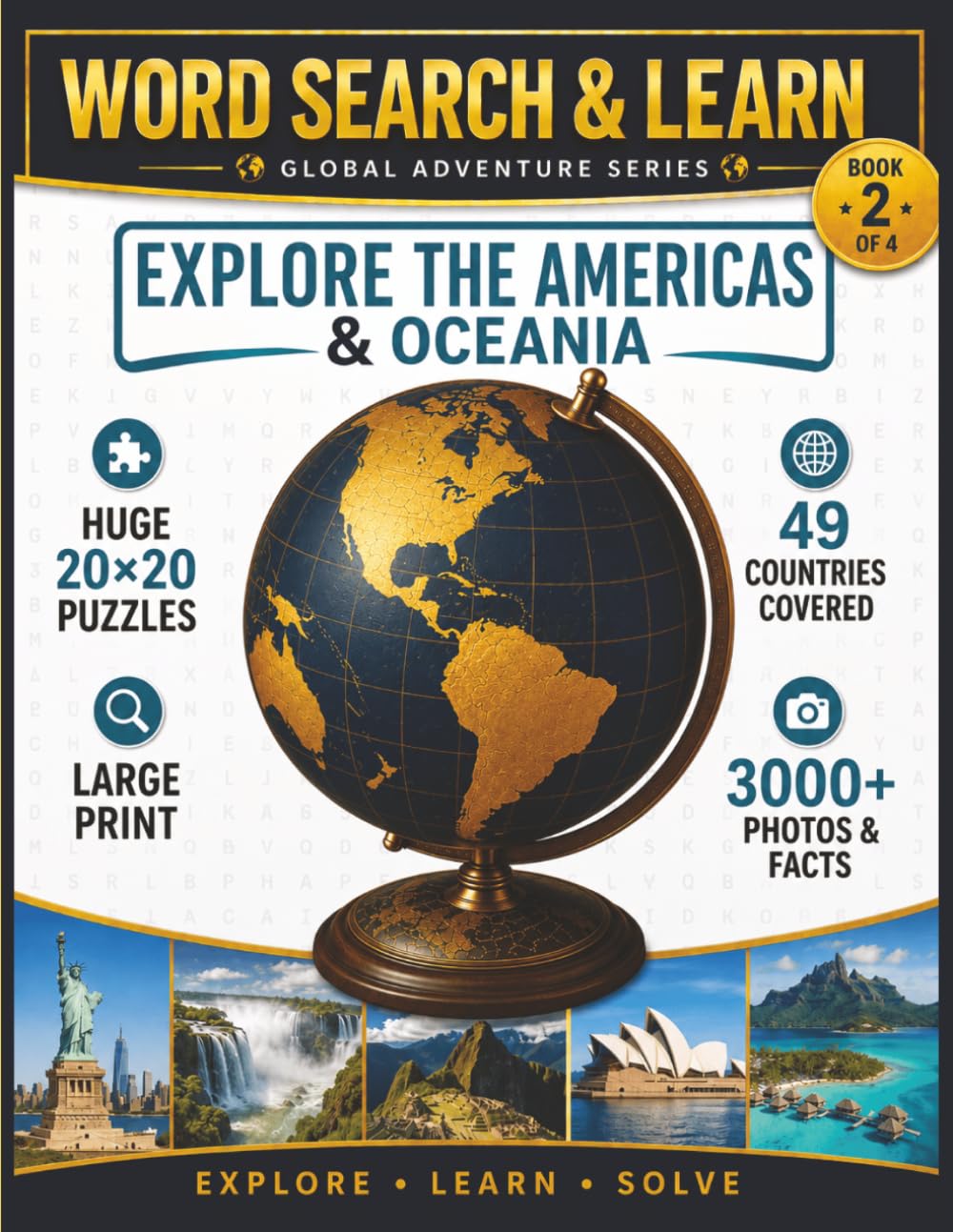 WORD SEARCH & LEARN: EXPLORE THE AMERICAS & OCEANIA: 49 Countries | 20x20 Large Print Puzzles | Discover Fun Facts, Culture, Photos & Geography | ...