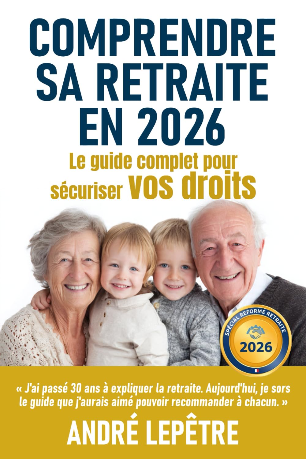 Comprendre sa retraite en 2026 : Le guide pratique pour savoir à quel âge partir, calculer son montant et réussir toutes ses démarches sans erreur.: ... expliquées et leurs impacts concrets.