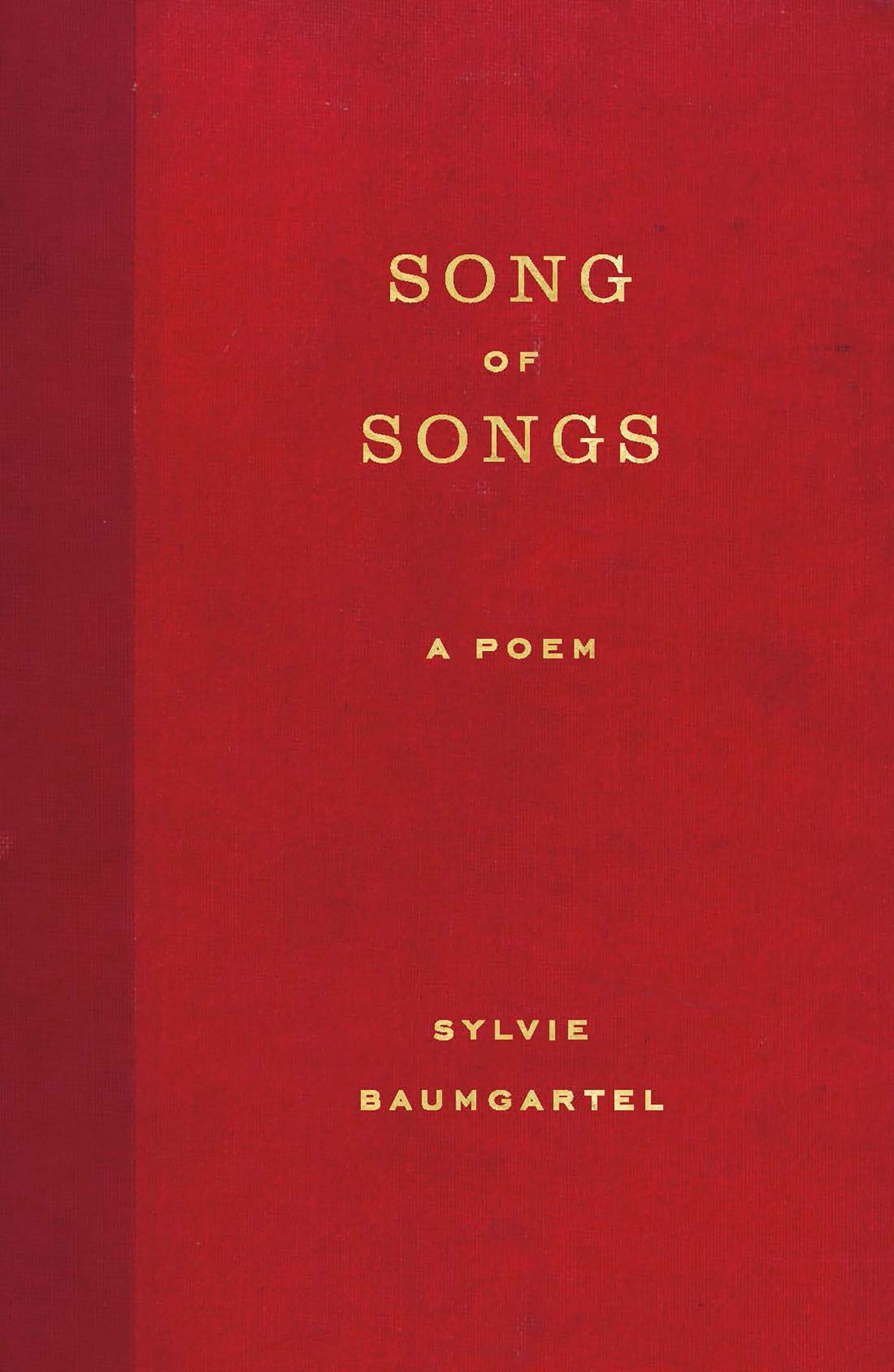 Song of Songs: A Poem