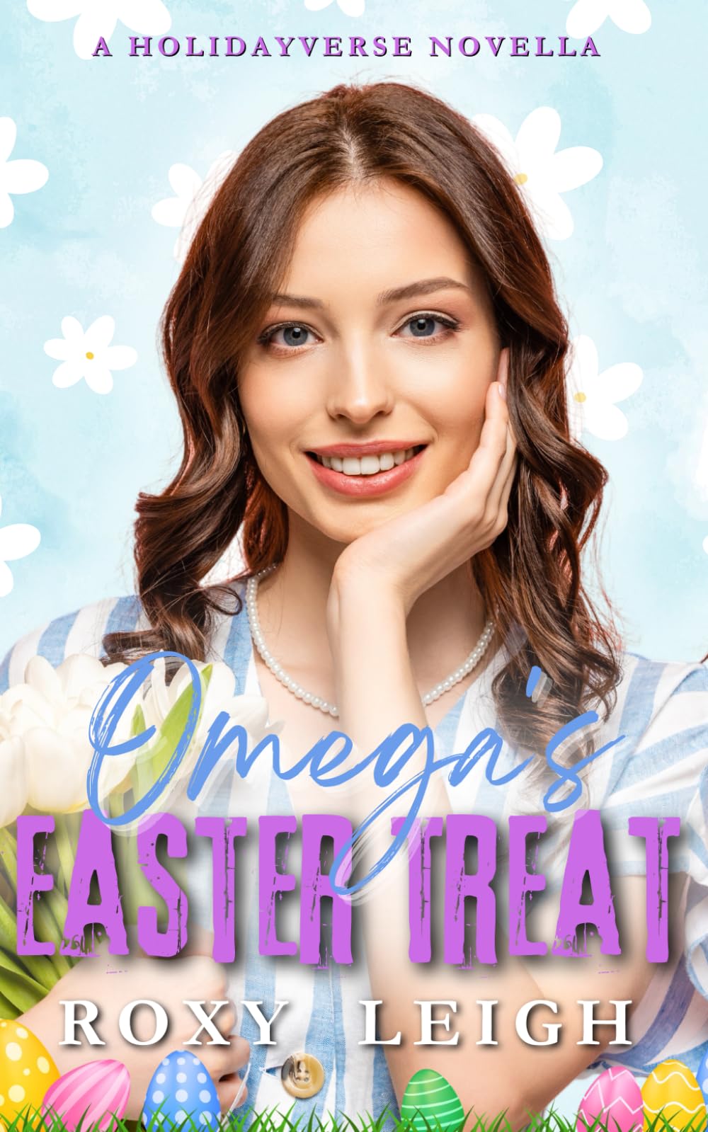 Omega's Easter Treat: A Holidayverse Novella