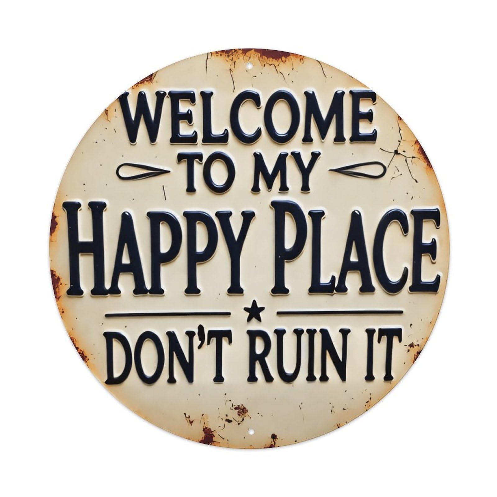 Ldfuieksufg Style Round Rustic Vintage Text Decor Wall Plaque Welcome To My Happy Place Vintage Aluminium Metal Sign, Retro Wall Decor For Home, Bar, Garage & Farmhouse 20X20cm
