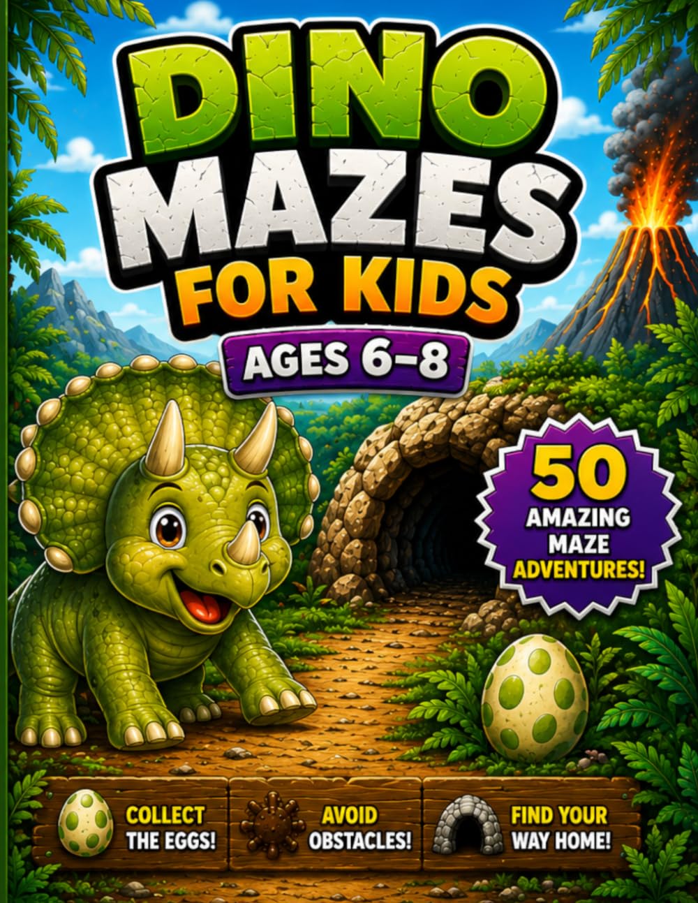 Dino Mazes for Kids Ages 6–8: Challenging Dinosaur Maze Puzzle Book with 50 Adventures, Checkpoints and Obstacles