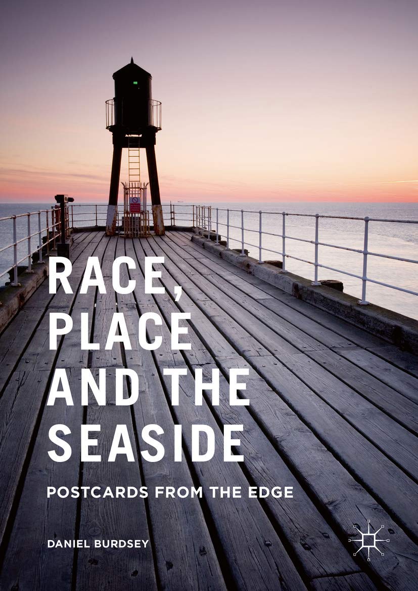 Buy Race, Place and the Seaside: Postcards from the Edge — BookShops.in