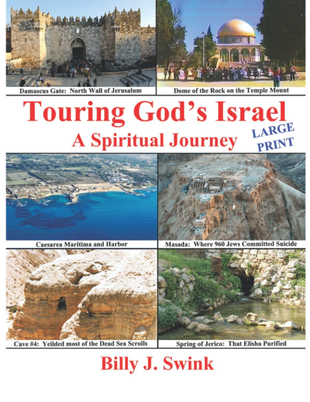 Touring God's Israel: A Spiritual Journey