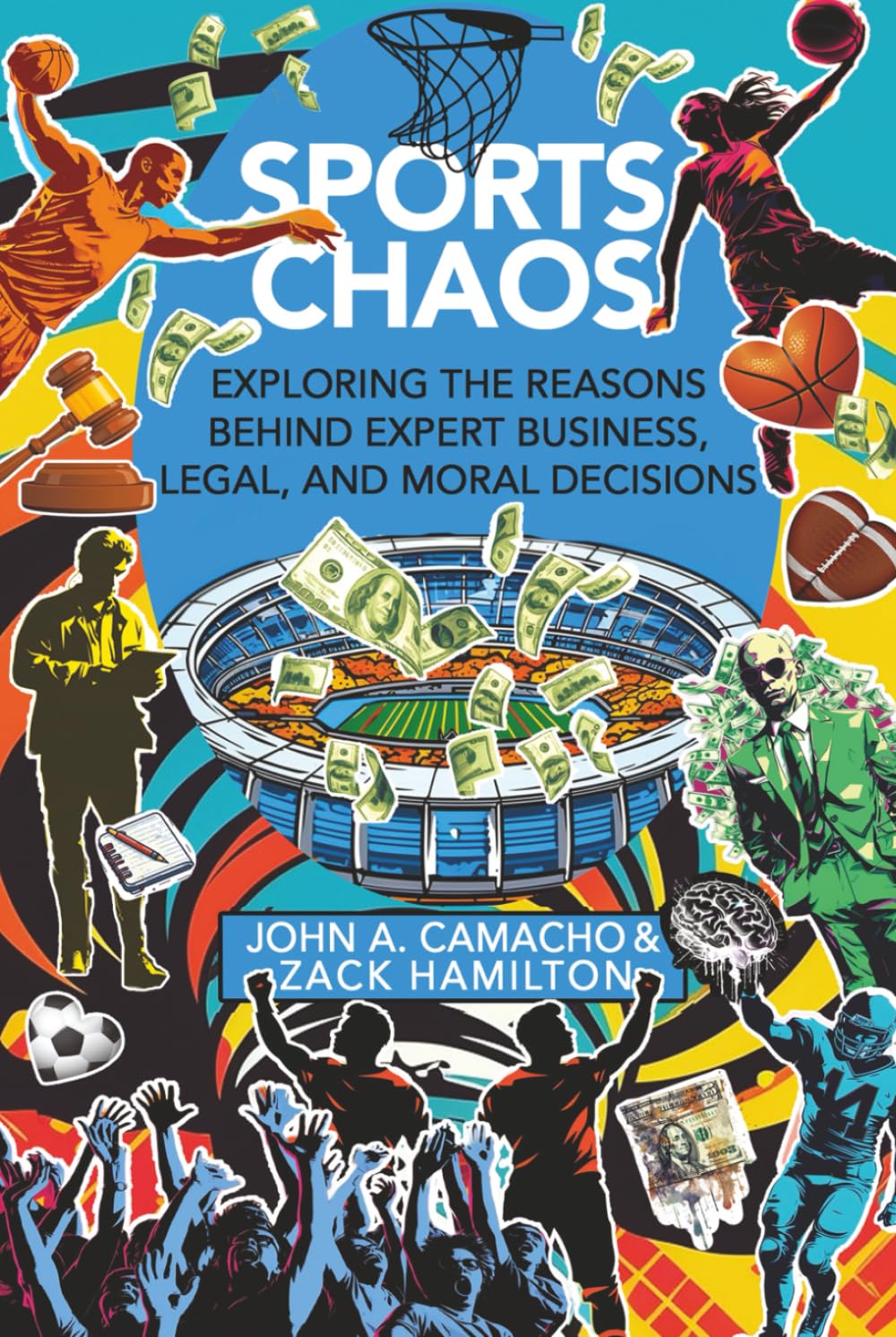 Sports Chaos: Exploring the Reasons Behind Expert Business, Legal, and Moral Decisions