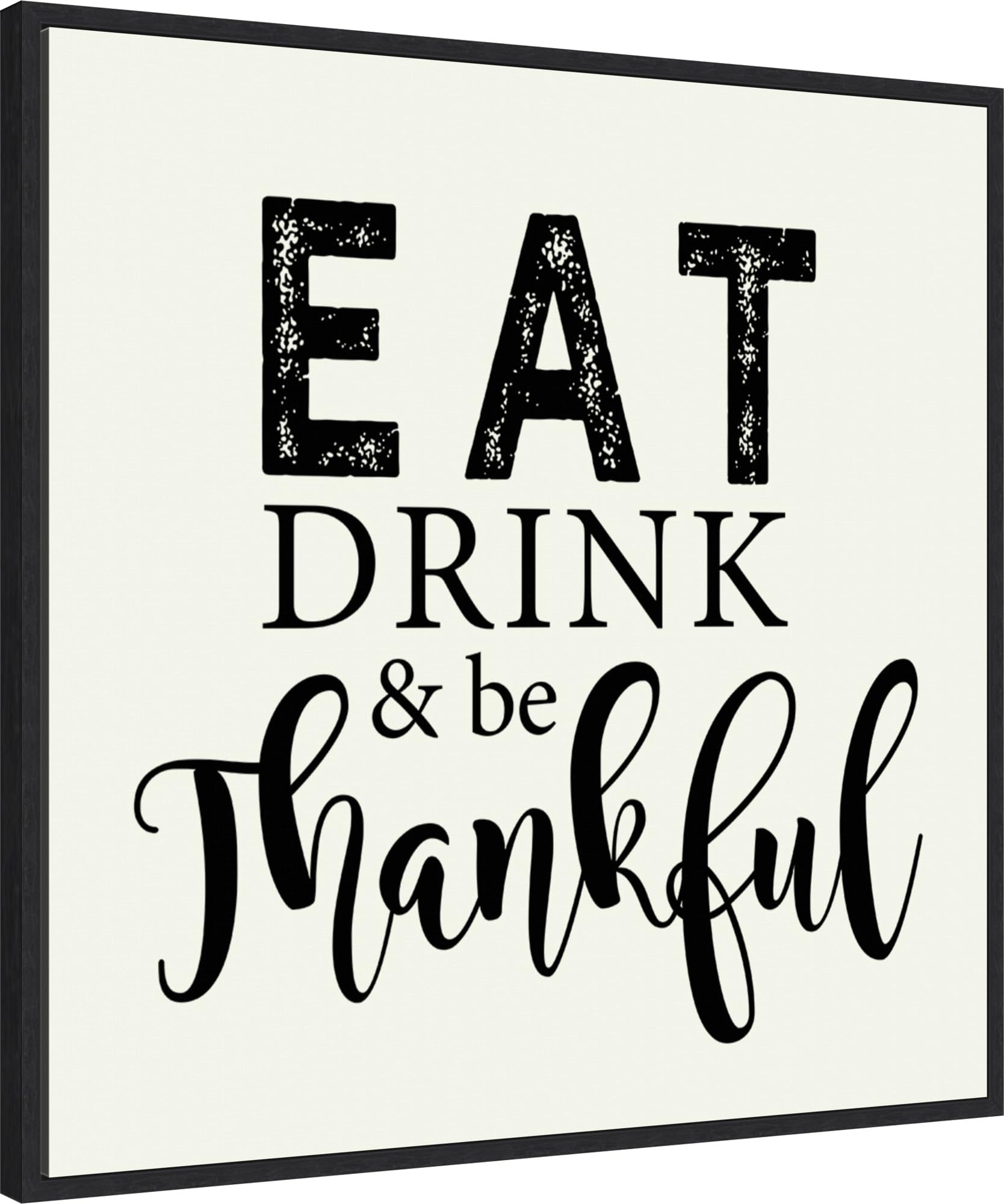 Amanti Art Framed Canvas Wall Art 30x30 Eat Drink and Be Thankful Script Portfolio, Framed Wall Art Canvas, Holidays Artwork, Modern Decor, Large Poster Painting for Living Room,