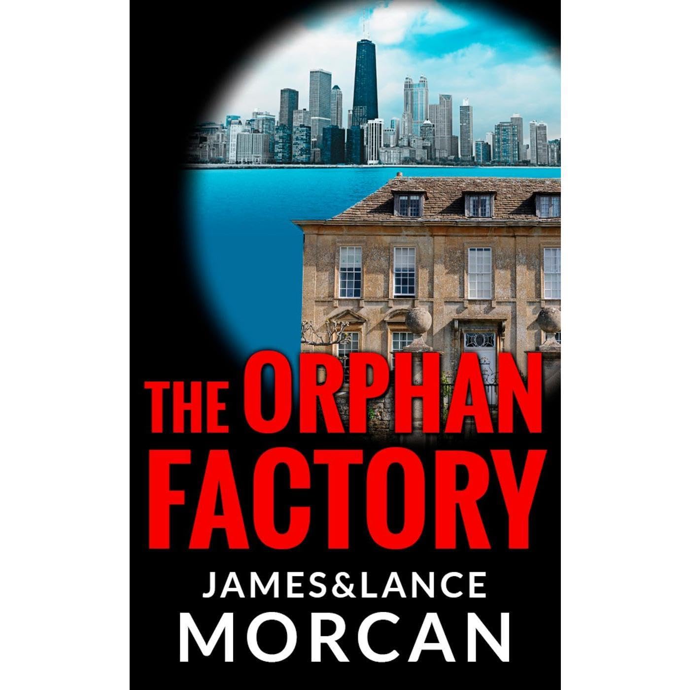 The Orphan Factory