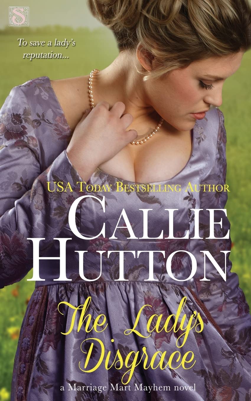 The Lady's Disgrace (Marriage Mart Mayhem)