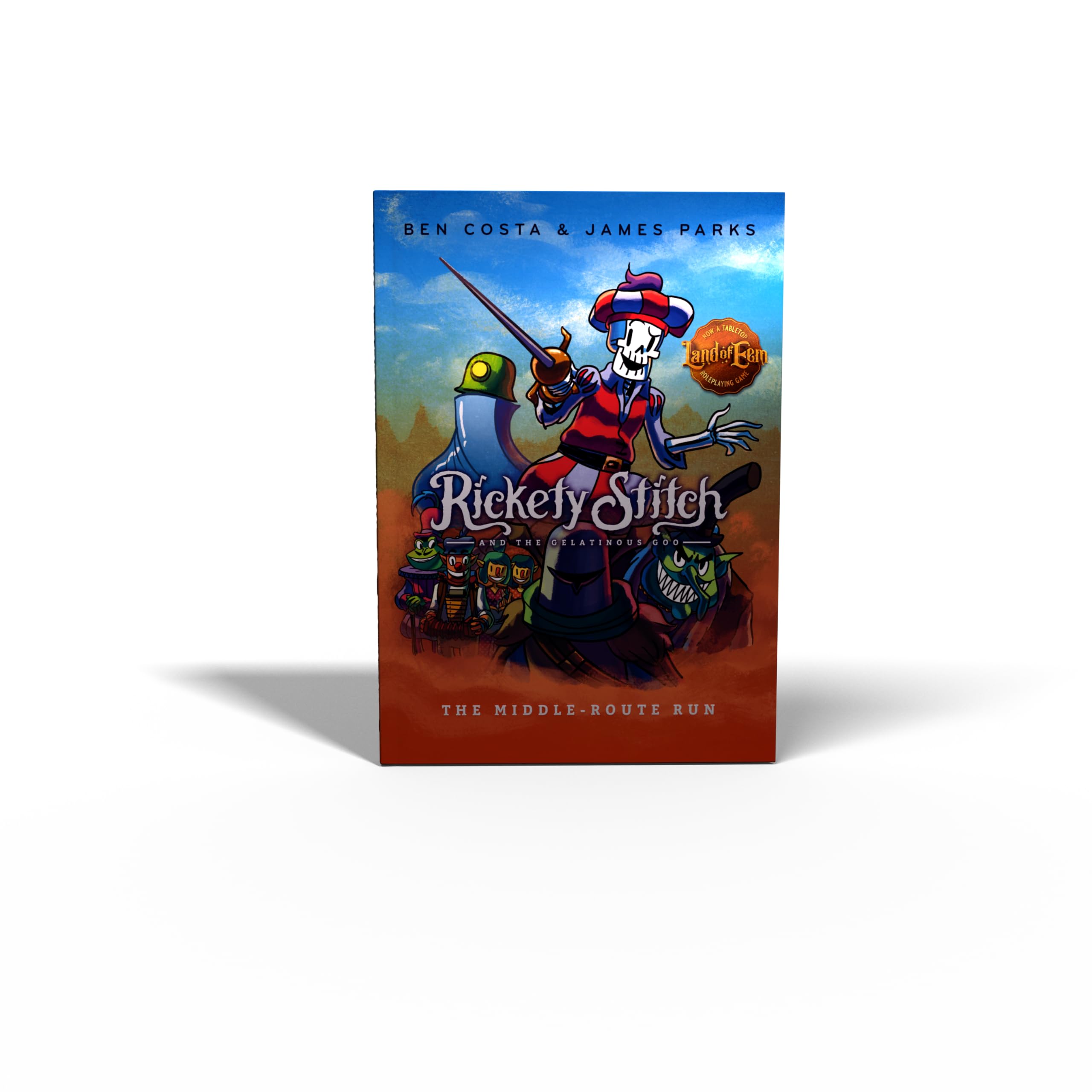 Rickety Stitch and the Gelatinous Goo Series #2: The Middle-Route Run