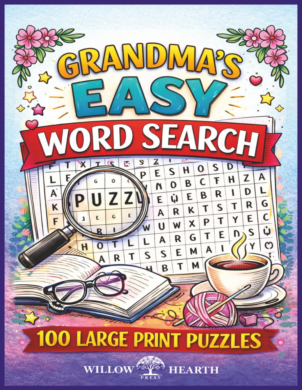 Grandma's Easy Word Search: 100 Large Print Puzzles