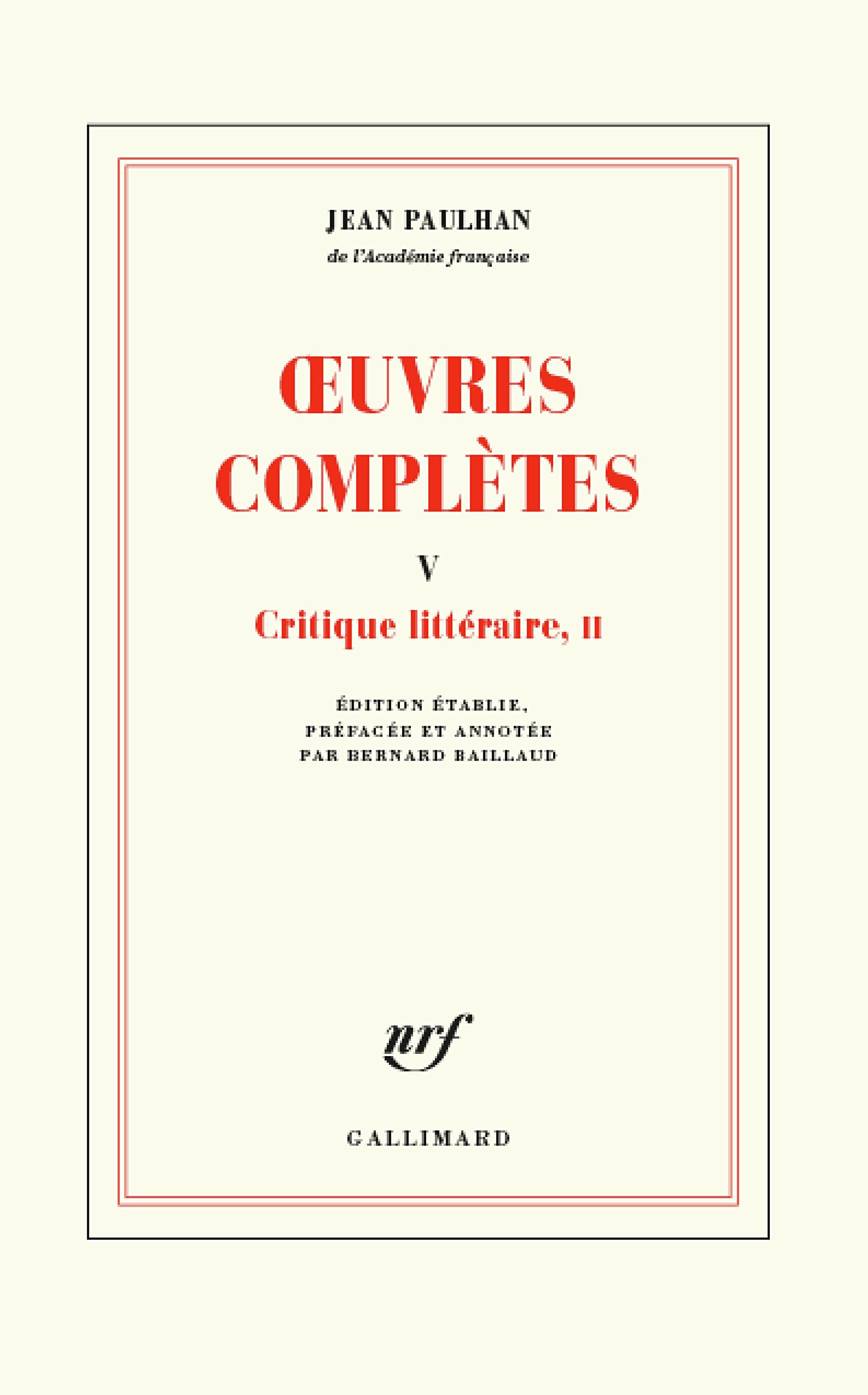 Œuvres complètes: Critique littéraire, II (5)