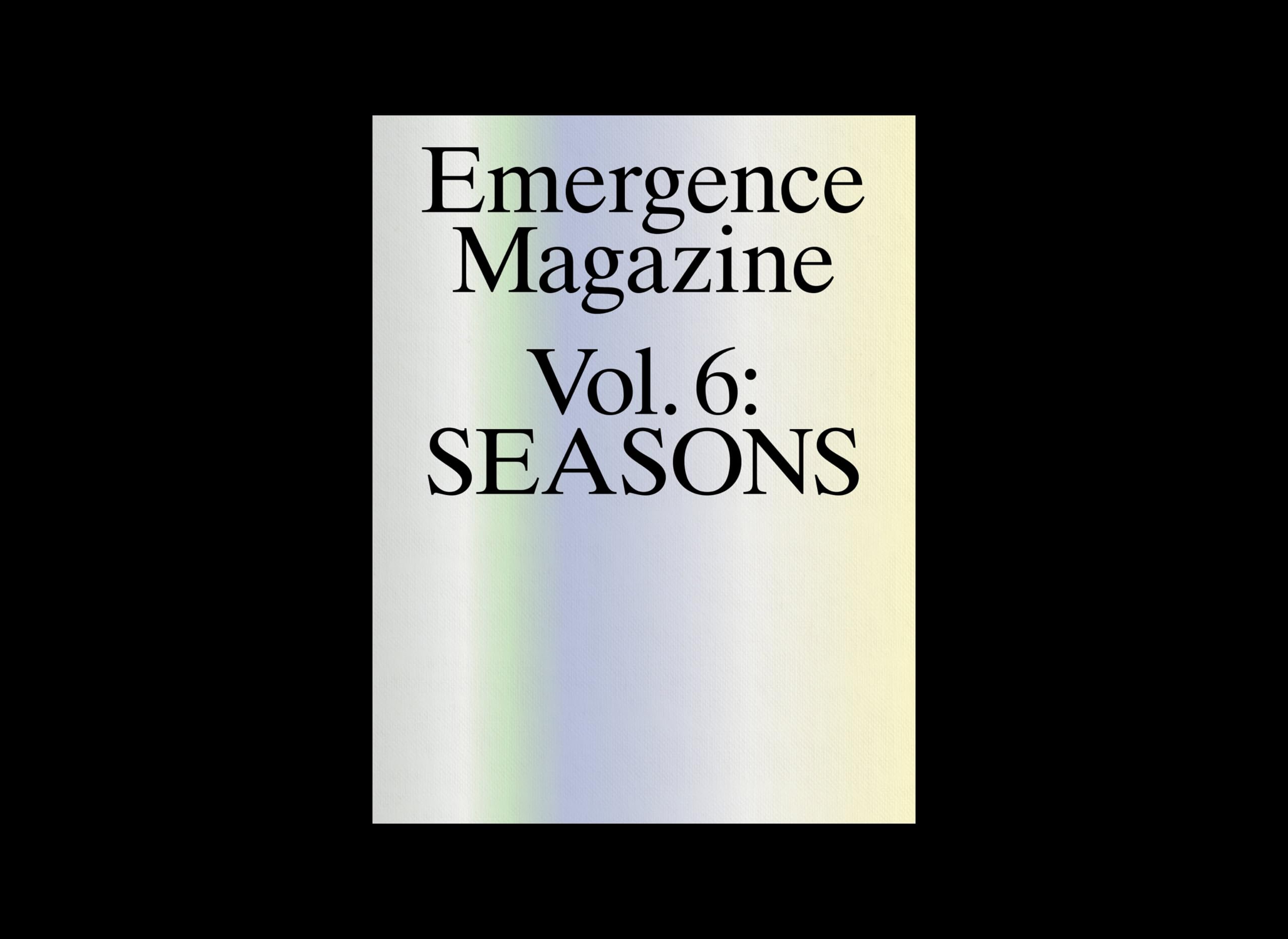 Volume 6: Time (Emergence: Seasons)