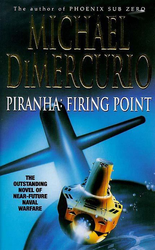Buy Piranha: Firing Point — BookShops.in