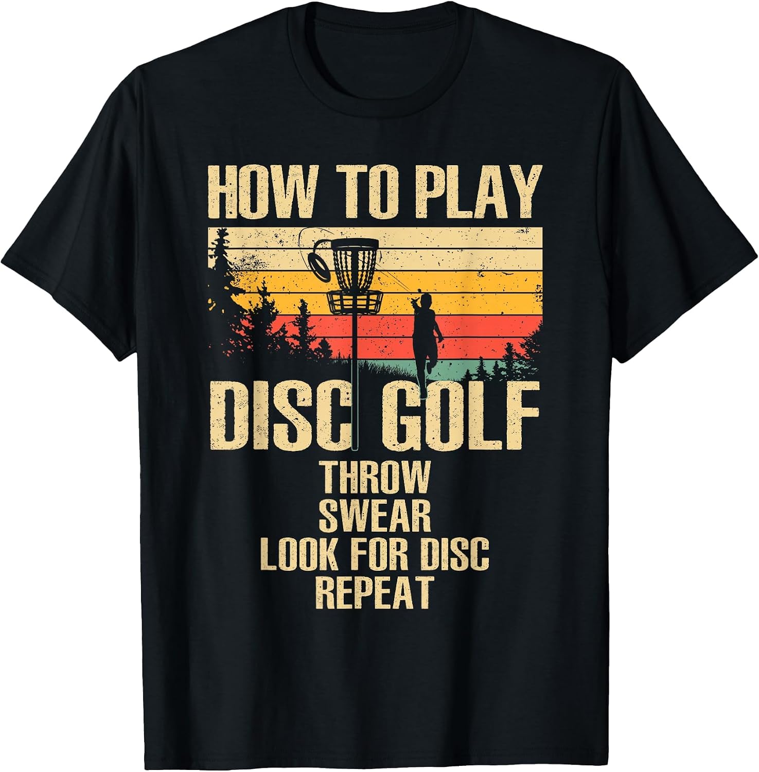 Funny Disc Golf Design for Men Women Disc Golf Player Lover T-Shirt